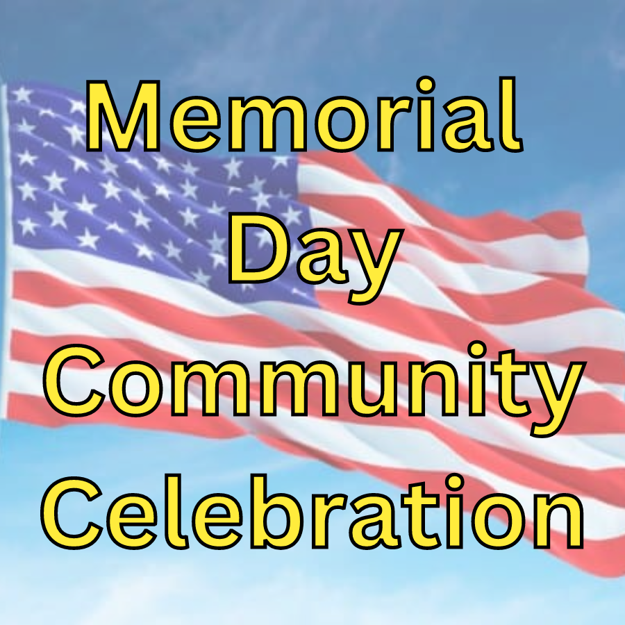 2023 Memorial Day Community Celebration