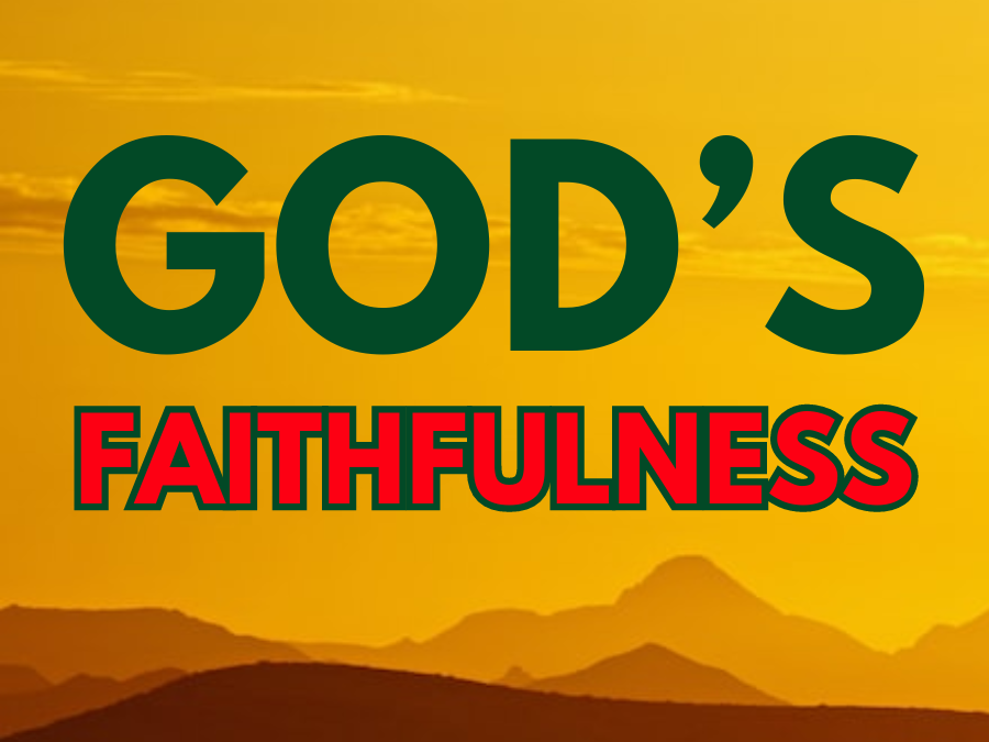 God’s Faithfulness