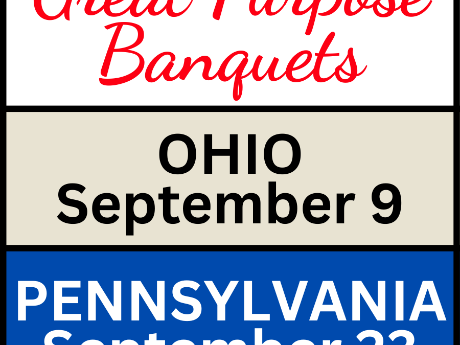Reserve your seat at our OH or PA banquets!